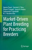 Market-Driven Plant Breeding for Practicing Breeders (eBook, PDF)