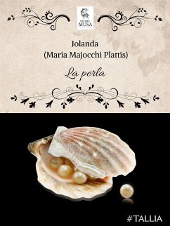 La perla (eBook, ePUB) - Majocchi Plattis, Maria