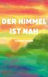 Der Himmel ist nah (eBook, ePUB) - Bild 1