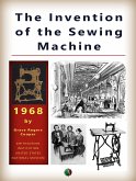 The Invention of the Sewing Machine (eBook, ePUB)