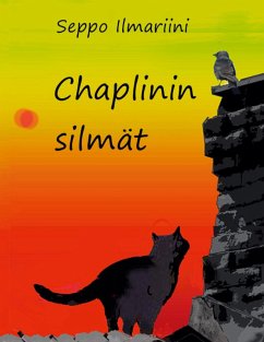 Chaplinin silmät (eBook, ePUB) - Hyvärinen, Seppo Ilmari