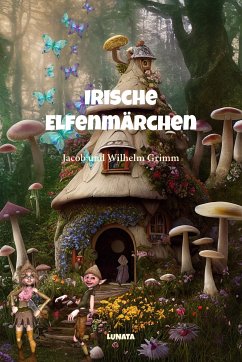 Irische Elfenmärchen (eBook, ePUB)