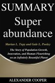 Summary of Superabundance (eBook, ePUB)