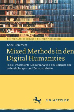 Mixed Methods in den Digital Humanities (eBook, PDF) - Deremetz, Anne