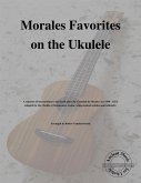 Morales Favorites on the Ukulele (fixed-layout eBook, ePUB)