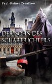 Der Sohn des Scharfrichters (eBook, ePUB)