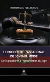 Le procès de l’assassinat de Jovenel Moïse (eBook, ePUB)