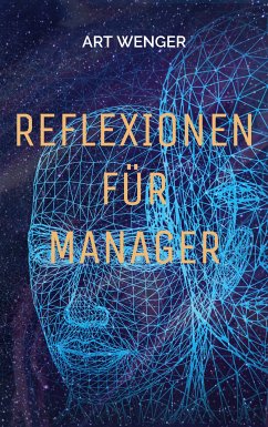 Reflexionen für Manager (eBook, ePUB)