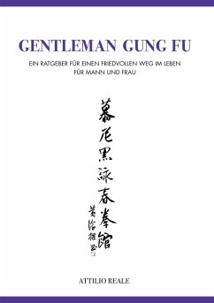 Gentleman Gung Fu (eBook, ePUB) - Reale, Attilio