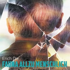 Fauna allzu menschlich (MP3-Download) - Dix, Erich