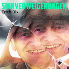 Sinnverweigerungen (MP3-Download) - Dix, Erich