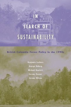 In Search of Sustainability: British Columbia Forest Policy in the 1990's - Cashore, Benjamin