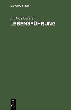 Lebensführung (eBook, PDF) - Foerster, Fr. W.