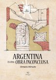 Argentina es una obra inconclusa (eBook, ePUB)