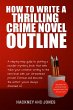 How To Write A Thrilling Crime Novel... - Bild 1