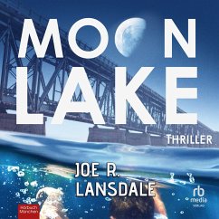 Moon Lake (MP3-Download) - Lansdale, Joe R.