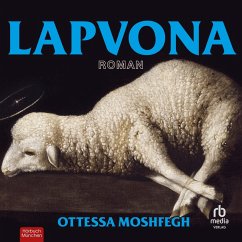 Lapvona (MP3-Download) - Moshfegh, Ottessa