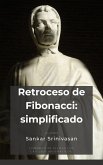 Retroceso de Fibonacci : simplificado (eBook, ePUB)