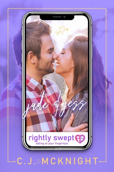 Jade & Jess (Rightly Swept Series) (eBook, ePUB) Jade & Jess (Rightly Swept Series) (eBook, ePUB)