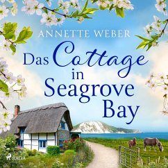 Das Cottage in Seagrove Bay (MP3-Download) - Weber, Annette
