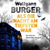 Als die Nacht am tiefsten war / Kripochef Alexander Gerlach Bd.19 (MP3-Download)