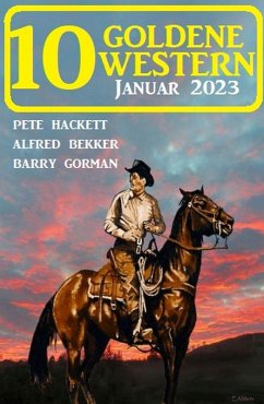 Cover 10 Goldene Western Januar 2023 (eBook, ePUB)