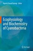 Ecophysiology and Biochemistry of Cyanobacteria