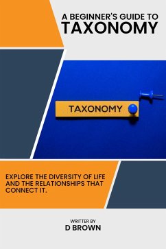 Cover A Beginner's Guide to Taxonomy (eBook, ePUB)