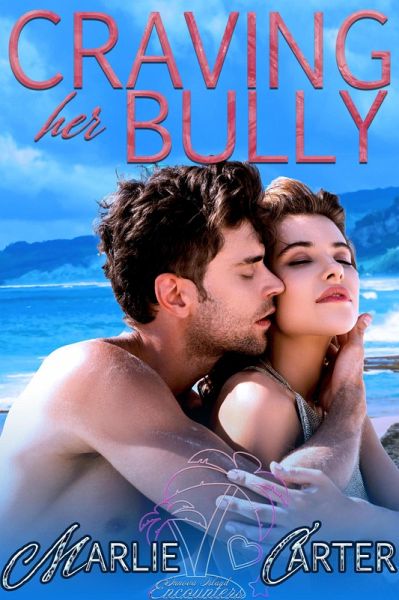 Craving Her Bully (Innova Island Encounters) (eBook, ePUB) Craving Her Bully (Innova Island Encounters) (eBook, ePUB)