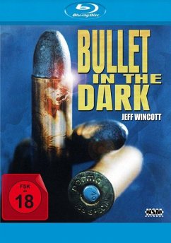 Bullet in the Dark - Den Tod nehmen sie immer