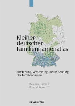Kleiner deutscher Familiennamenatlas (eBook, ePUB) - Nübling, Damaris; Kunze, Konrad