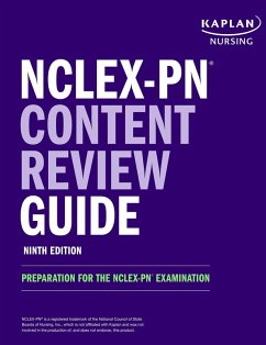 NCLEX-PN Content Review Guide (eBook, ePUB) - Kaplan Nursing