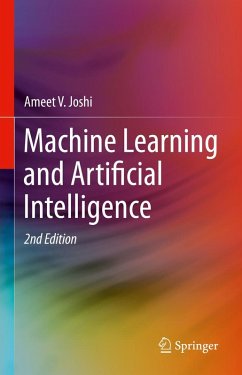 Machine Learning and Artificial Intelligence (eBook, PDF) - Joshi, Ameet V