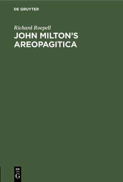 John Milton's Areopagitica (eBook, PDF) - Roepell, Richard