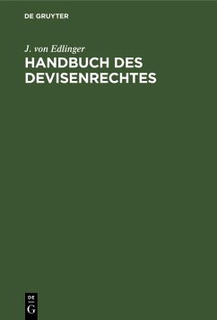 Handbuch des Devisenrechtes (eBook, PDF) - Edlinger, J. von