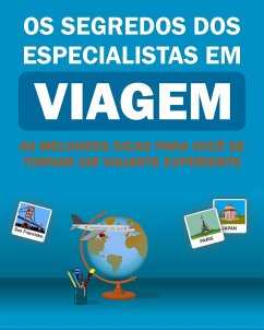 Cover Os Segredos Dos Especialistas Em Viagem (eBook, ePUB)