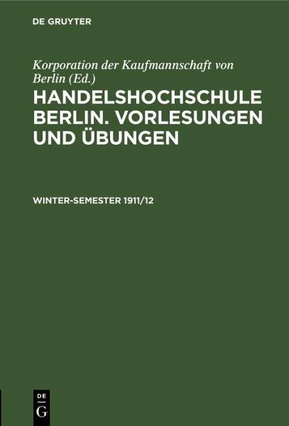 Winter-Semester 1911/12 (eBook, PDF) Winter-Semester 1911/12 (eBook, PDF)