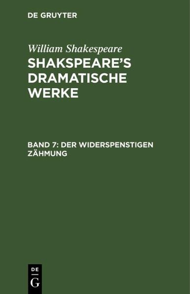 Der Widerspenstigen Zähmung (eBook, PDF) Der Widerspenstigen Zähmung (eBook, PDF)
