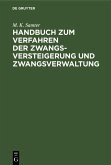 Handbuch zum Verfahren der Zwangsversteigerung und Zwangsverwaltung (eBook, PDF)