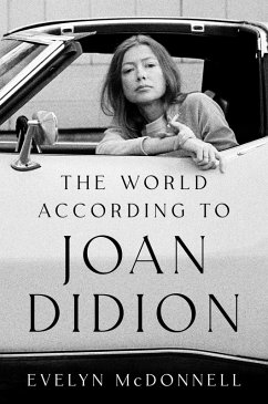The World According to Joan Didion (eBook, ePUB) - McDonnell, Evelyn