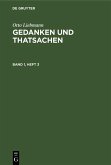 Otto Liebmann: Gedanken und Thatsachen. Band 1, Heft 3 (eBook, PDF)