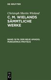 Christoph Martin Wieland: C. M. Wielands Sämmtliche Werke. Band 15/16 (eBook, PDF)