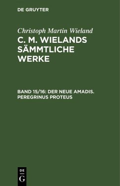 Cover Christoph Martin Wieland: C. M. Wielands Sämmtliche Werke. Band 15/16 (eBook, PDF)