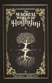 The Magical World of Hughdini (eBook, ePUB)