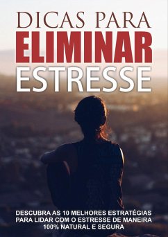 Cover Dicas Para Eliminar Estresse (eBook, ePUB)