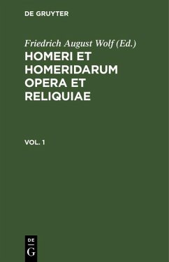 Homerus: Omeru epe = Homeri et Homeridarum opera et reliquiae. Vol 1 (eBook, PDF) - Homerus