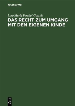 Cover Das Recht zum Umgang mit dem eigenen Kinde (eBook, PDF)