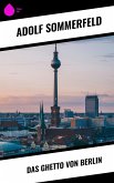 Das Ghetto von Berlin (eBook, ePUB)