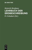 Lehrbuch der Erdbeschreibung (eBook, PDF)