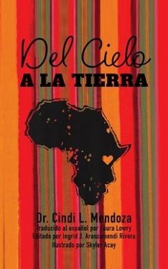 Del Cielo a la Tierra (eBook, ePUB) Cover Del Cielo a la Tierra (eBook, ePUB)